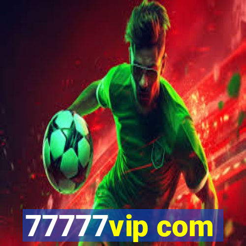 77777vip com